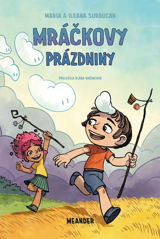 Ileana a Maria Surducan: Mráčkovy prázdniny