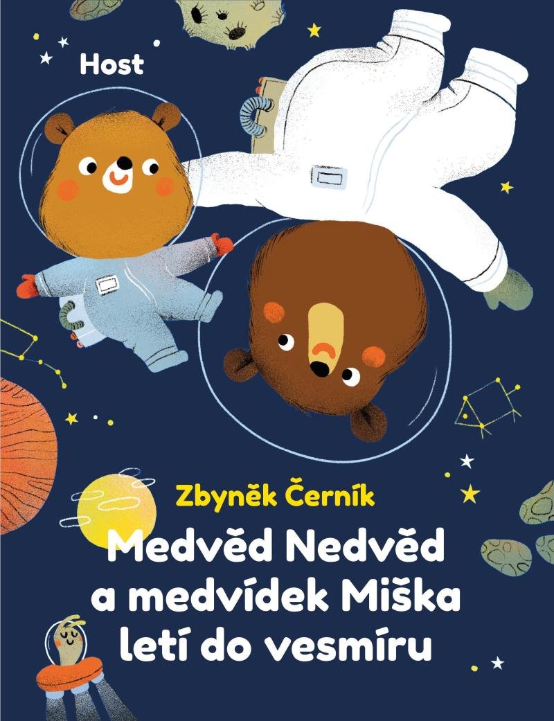 Zbyněk Černík: Medvěd Nedvěd a medvédek Miška letí do vesmíru