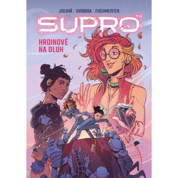Viktor Svoboda, Martina Fishmeister, Štěpánka Jislová: Supro