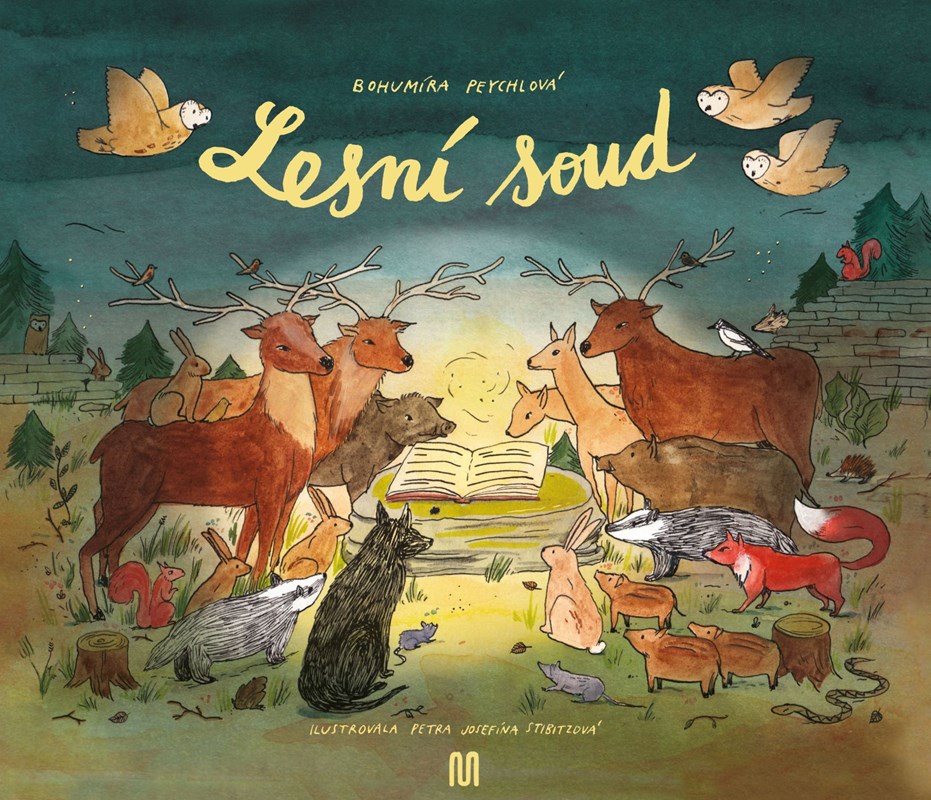 Bohumíra Peychalová: Lesní soud
