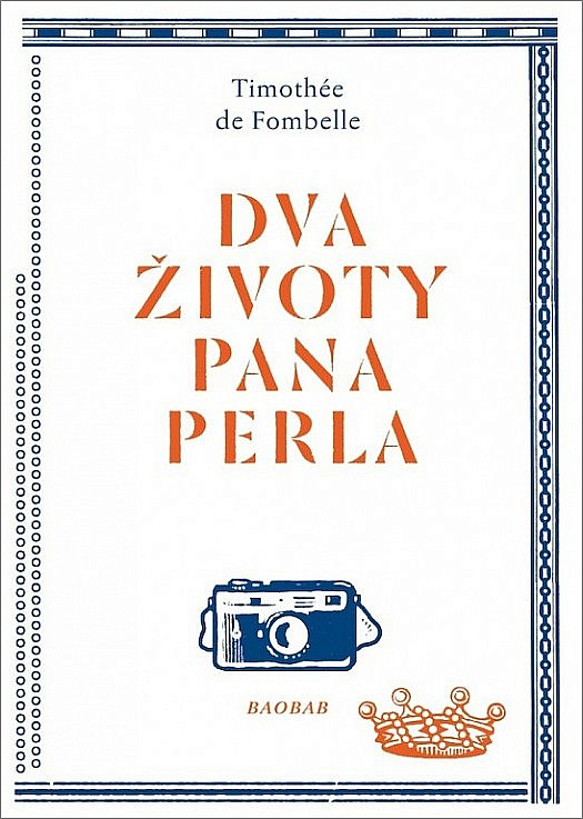 Timothée de Fombelle: Dva životy pana Perla