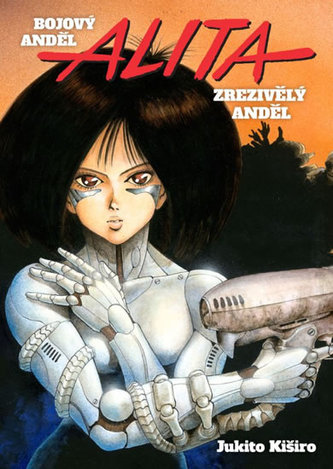 Jukito Kiširo: Bojový anděl Alita