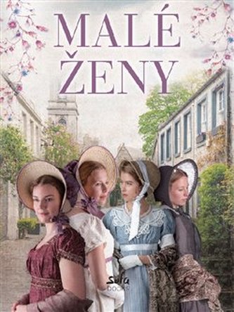 L. M. Alcott: Malé ženy