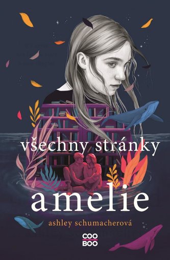 Ashley Schumacher: Všechny stránky Amélie
