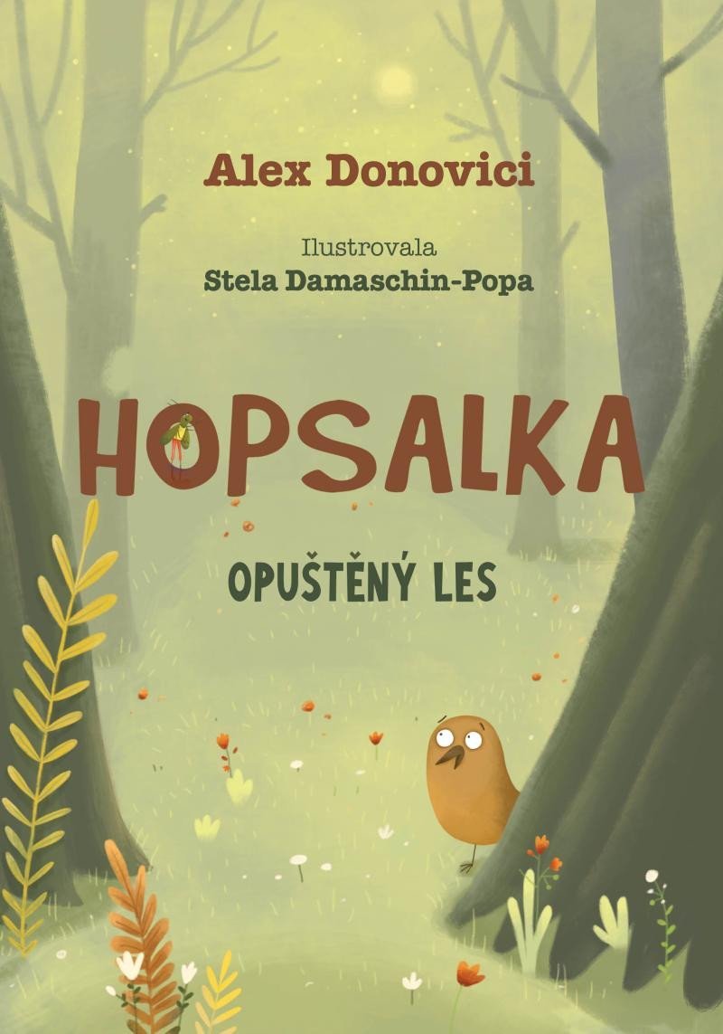 ALEX DONOVICI: HOPSALKA: OPUŠTĚNÝ LES